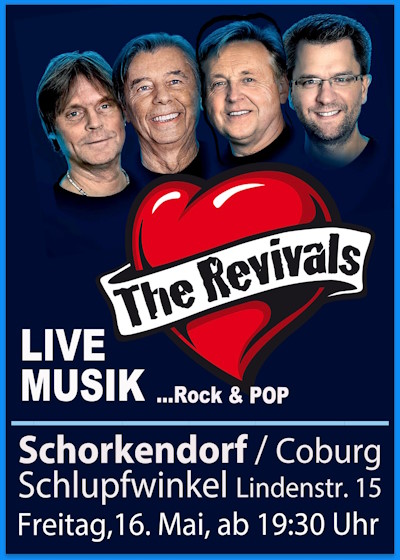 Plakat 'The Revivals' live Samstag, 05. April 2025, Schorkendorf / Coburg, Schlupfwinkel, Lindenstr. 15, ab 19:30 Uhr
